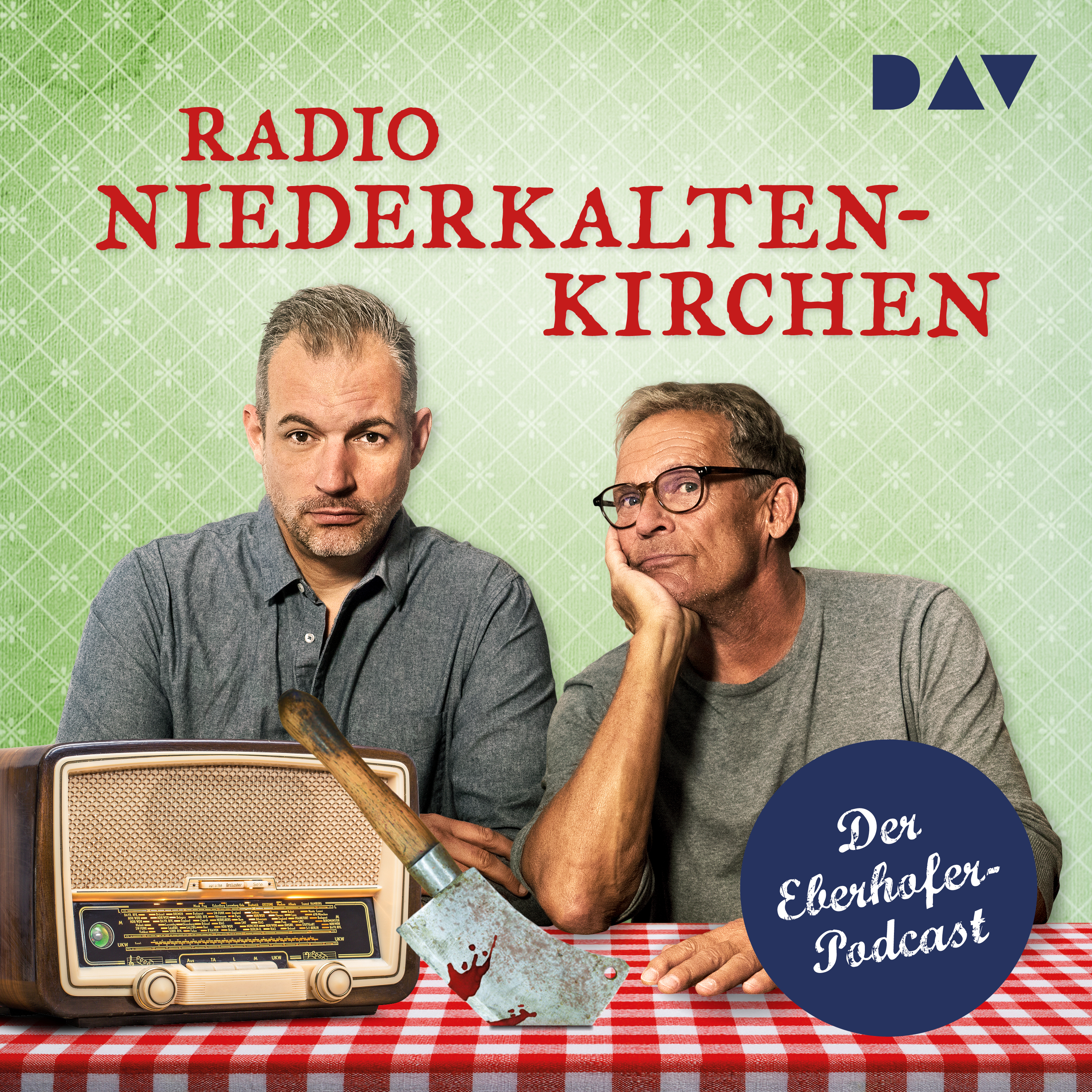 DAV startet eigenen Podcast »Radio Niederkaltenkirchen – Der Eberhofer Podcast« am 16.09.2021