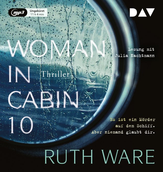 Ruth Ware: Woman in Cabin 10